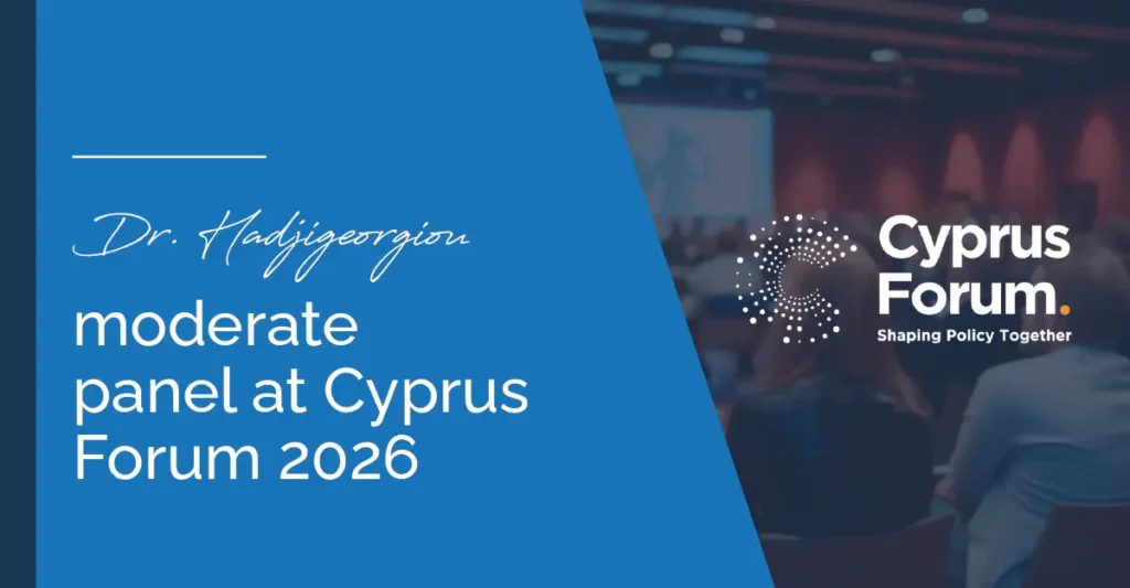 Dr Andreas Hadjigeorgiou to moderate panel at Cyprus Forum 2026