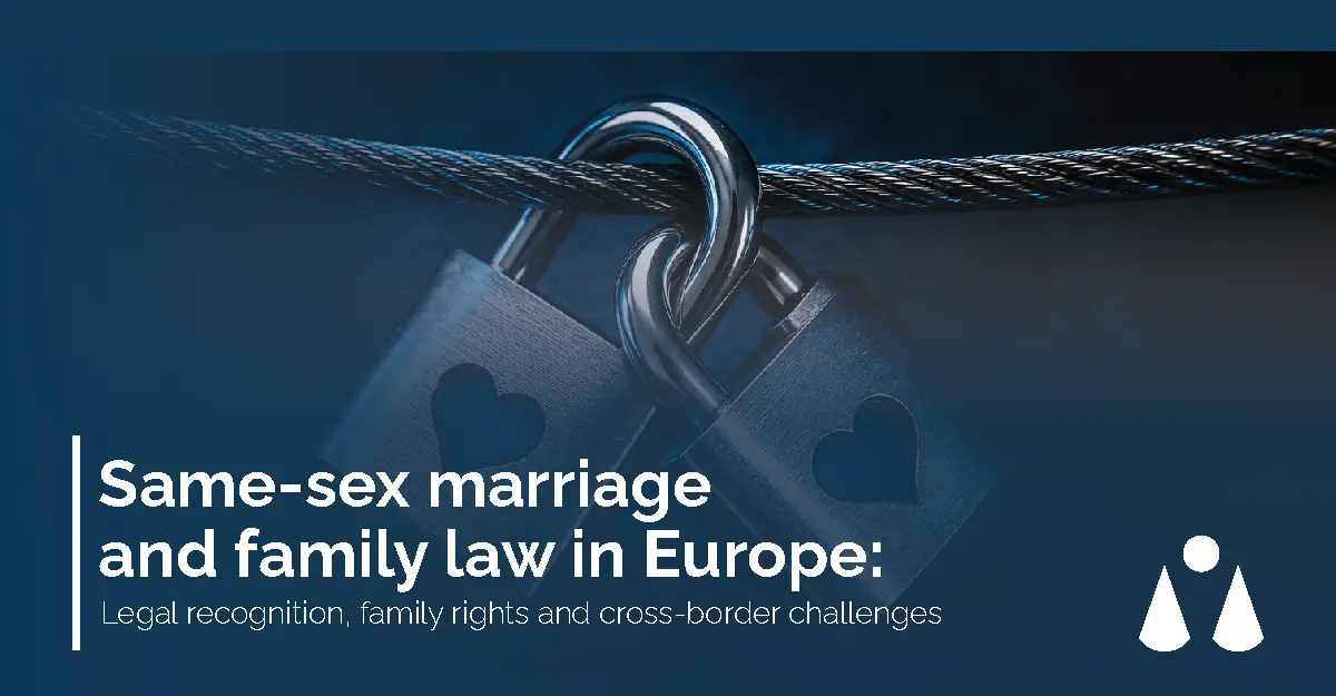 Same-sex marriage and family law in Europe